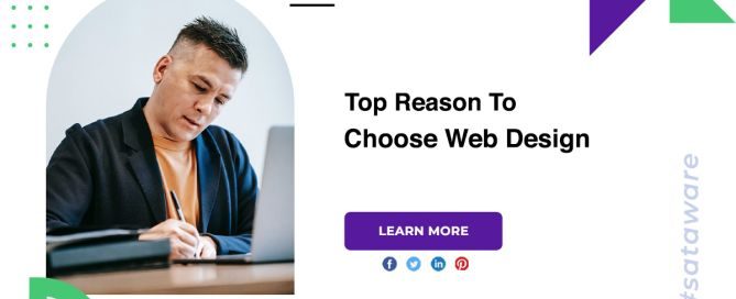 Top Reason To Choose Web Design