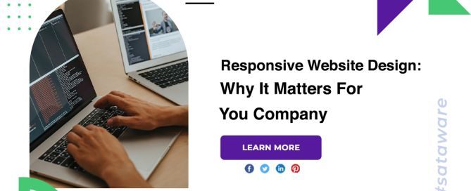 Responsive Website Design Why It Matters For You Company