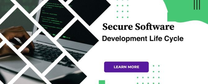 Secure Software Development Life Cycle