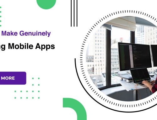 Steps To Make Genuinely Amazing Mobile Apps