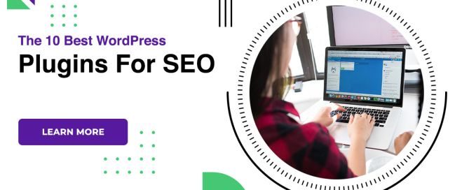 The 10 Best WordPress Plugins For SEO