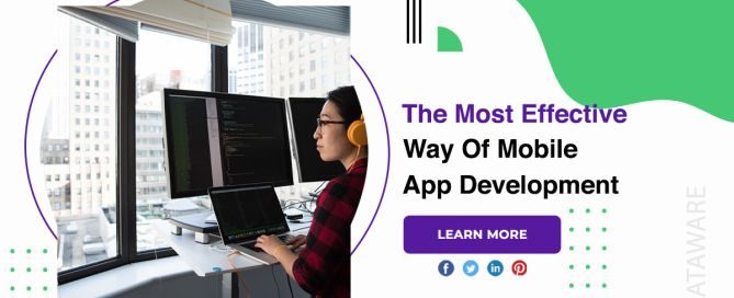The Most Effective Way Of Mobile App Development