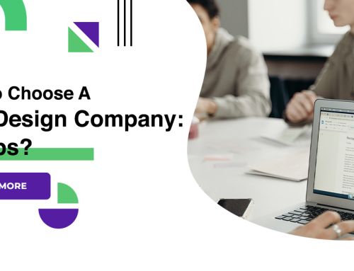 How To Choose A Web Design Company: 7 Steps?