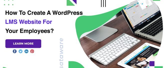 How To Create A WordPress LMS Website For Your Employees