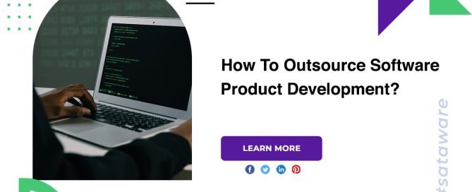 How To Outsource Software Product Development