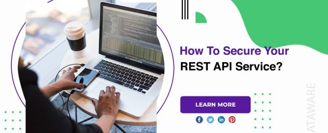 How To Secure Your REST API Service?