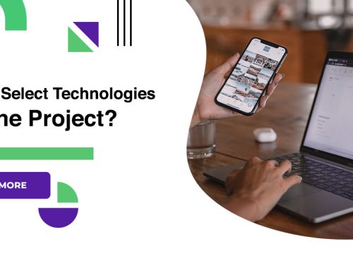 How To Select Technologies For The Project?