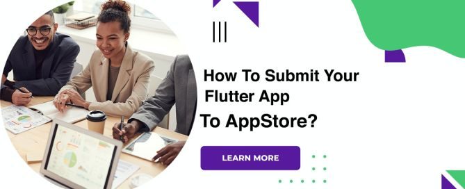 How To Submit Your Flutter App To AppStore