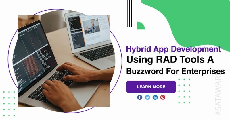 Hybrid App Development Using RAD Tools A Buzzword