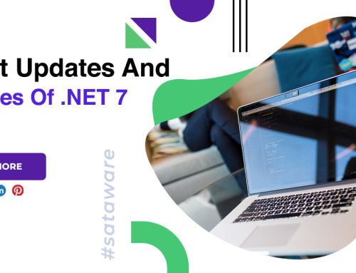 Latest Updates And Features Of .NET 7