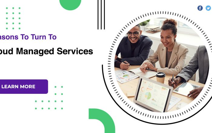 Reasons To Turn To Cloud Managed Services