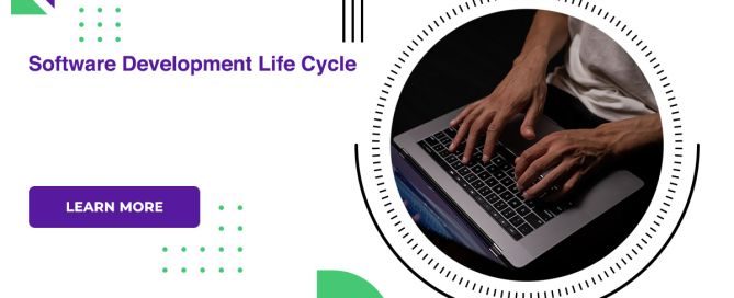 Software Development Life Cycle
