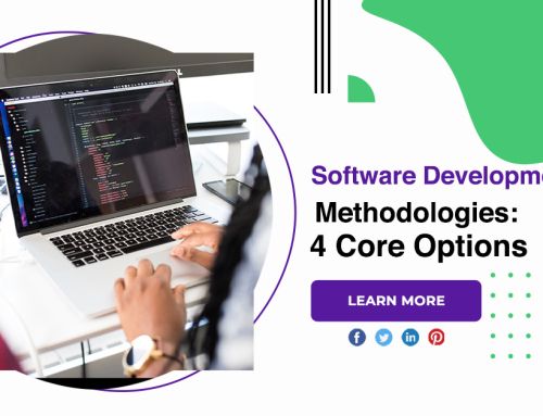Software Development Methodologies: 4 Core Options