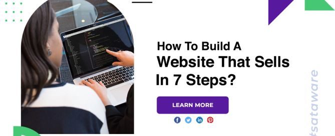 How To Build A Website That Sells In 7 Steps?