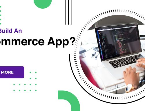 How To Build An E-Commerce App?