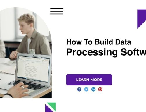 How To Build Data Processing Software?