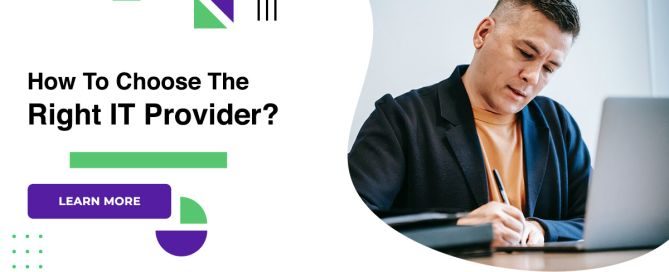 How To Choose The Right IT Provider?