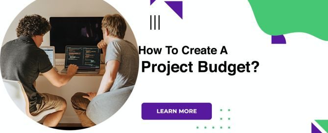 How To Create A Project Budget?