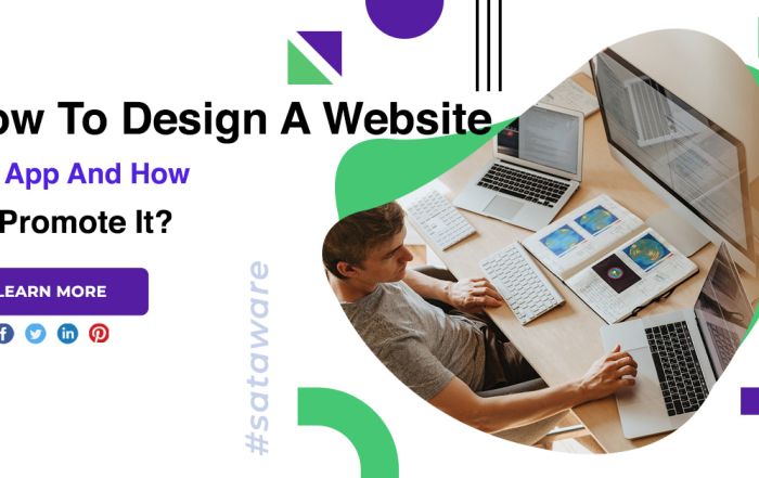 How To Design A Website For App And How To Promote It?