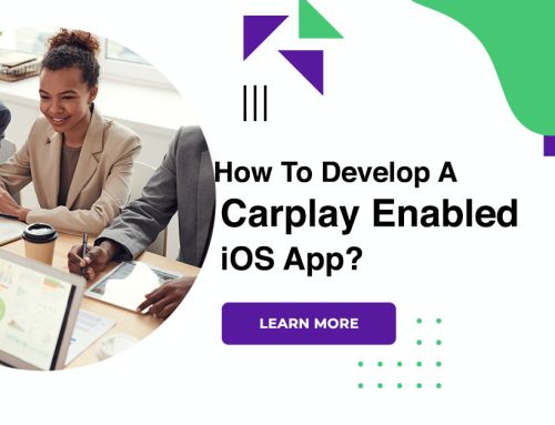 How To Develop A Carplay Enabled iOS App?