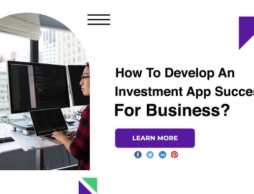 How To Develop An Investment App Successfully For Business?