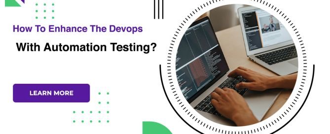 How To Enhance The Devops With Automation Testing