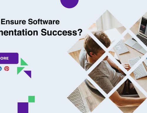 How To Ensure Software Implementation Success?