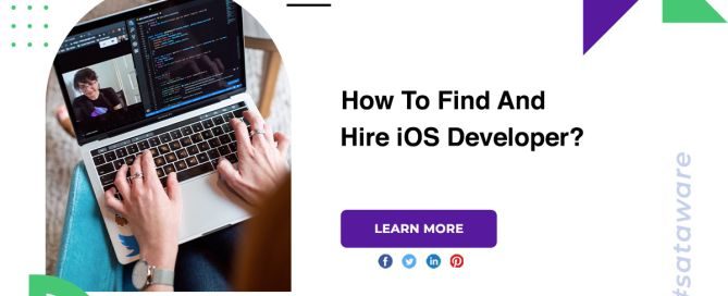 How To Find And Hire iOS Developer?