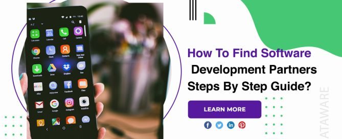 How To Find Software Development Partners Steps By Step Guide?
