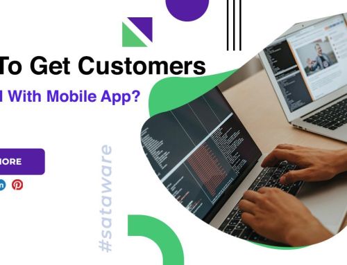 How To Get Customers Addicted With Mobile App?