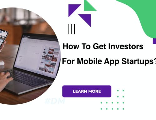How To Get Investors For Mobile App Startups?