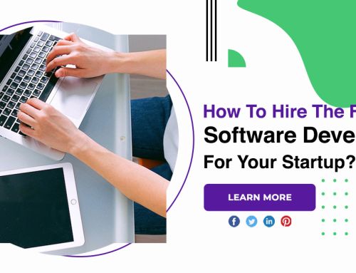 How To Hire The First Software Developer For Your Startup?