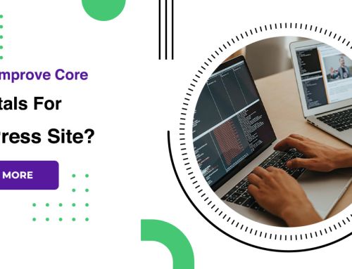 How To Improve Core Web Vitals For WordPress Site?