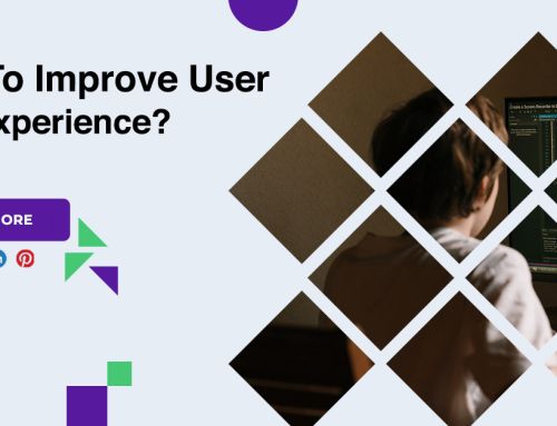 How To Improve User App Experience?