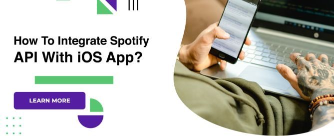 How To Integrate Spotify API With iOS App