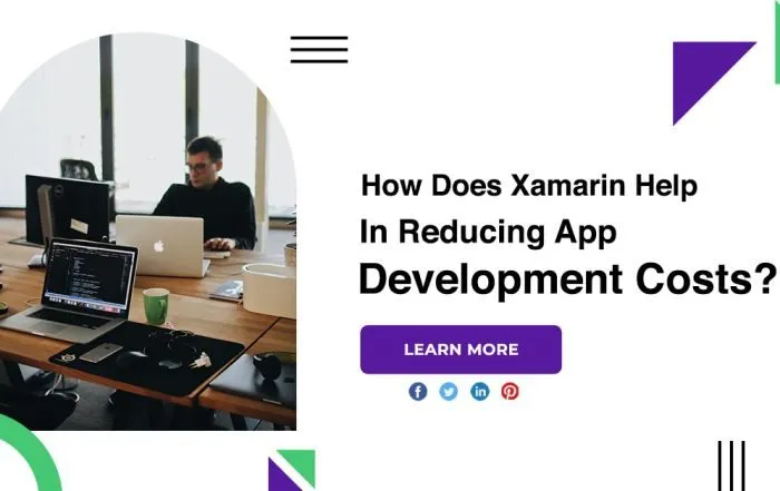 How Does Xamarin Help In Reducing App Development Costs?