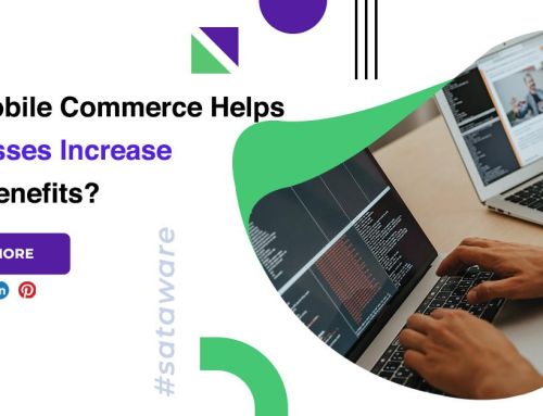 How Mobile Commerce Helps Businesses Increase Their Benefits?