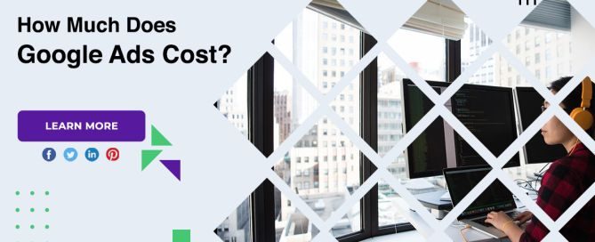 How Much Does Google Ads Cost?
