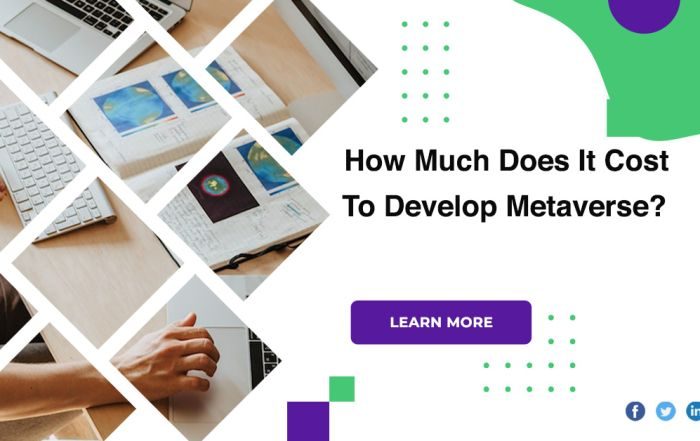 How Much Does It Cost To Develop Metaverse?