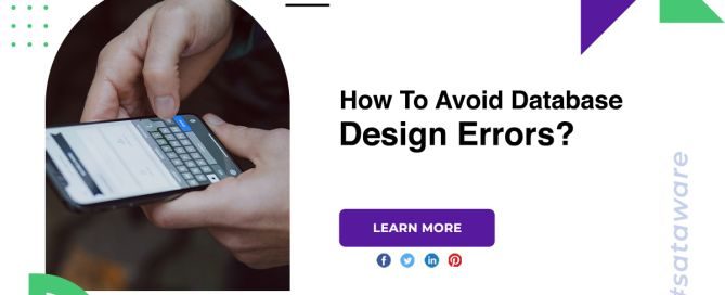 How To Avoid Database Design Errors?