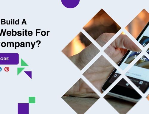 How To Build A Great Website For Your Company?