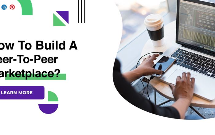 How To Build A Peer-To-Peer Marketplace