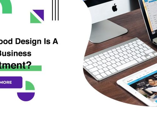 How Good Design Is A Great Business Investment?