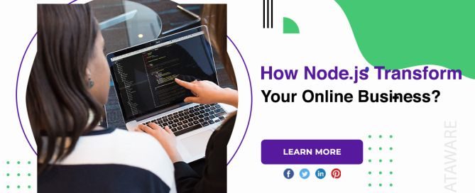 How Node.js Transform Your Online Business
