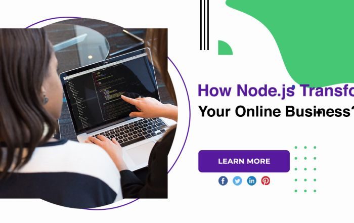 How Node.js Transform Your Online Business