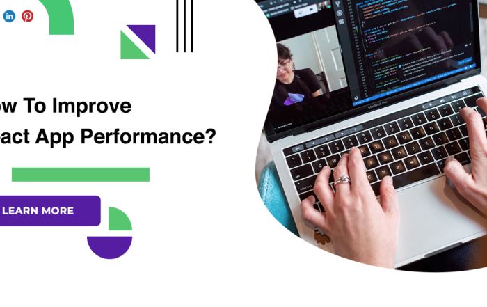 How To Improve React App Performance?