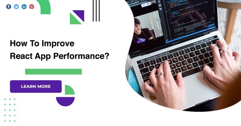 How To Improve React App Performance?