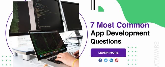 7 Most Common App Development Questions