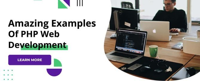 Amazing Examples Of PHP Web Development
