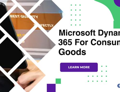 Microsoft Dynamics 365 For Consumer Goods: Drive Engagement & Streamline Operations